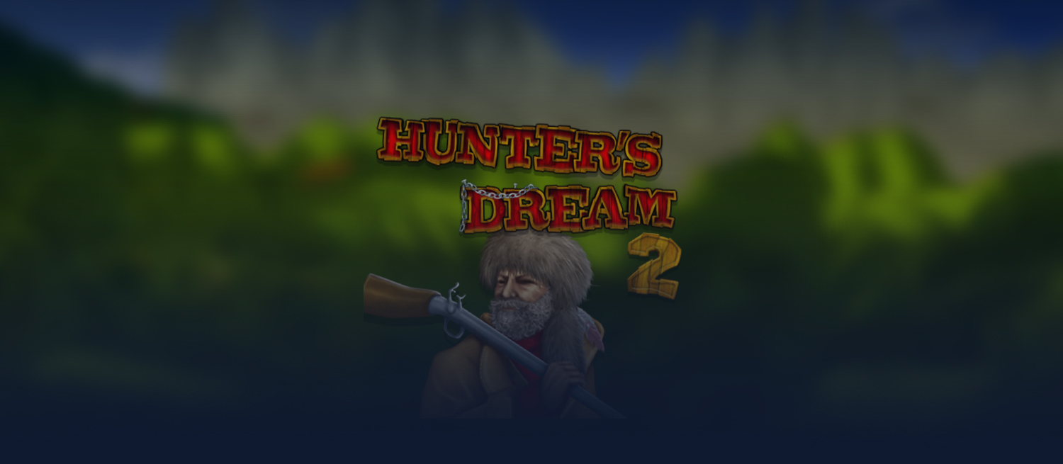 Hunters Dream 2 e-gaming